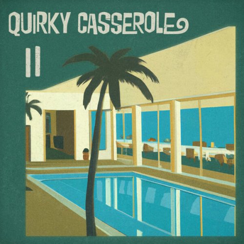 Pretty Decent Music - Quirky Casserole 2 (2024) [Hi-Res]