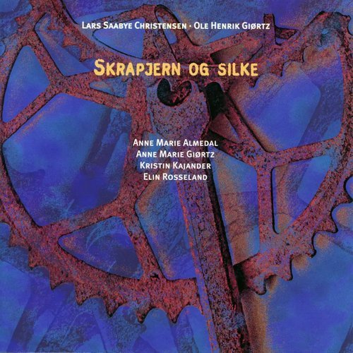 Lars Saabye Christensen, Ole Henrik Giortz - Skrapjern og silke (1999)
