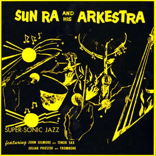 Sun Ra - Supersonic Jazz (Remastered) (2022) [Hi-Res]