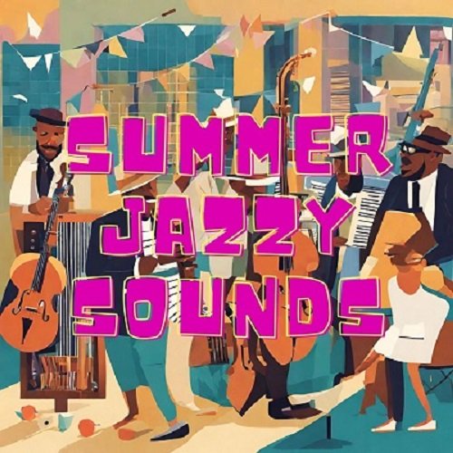 VA - Summer Jazzy Sounds (2024)