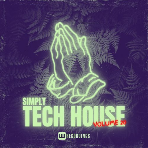 VA - Simply Tech House, Vol. 20 (2024) FLAC