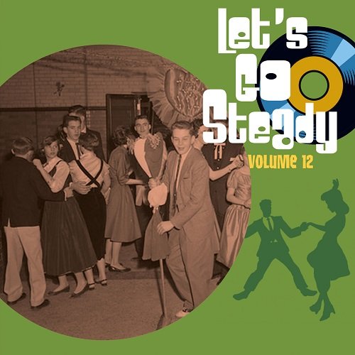 Various Artist - Let's Go Steady, Vol. 12 (2022)