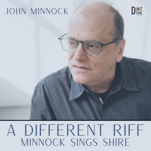John Minnock - A Different Riff: Minnock Sings Shire (2024)