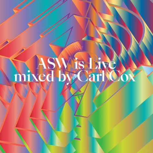 Carl Cox - ASW is Live (2024)