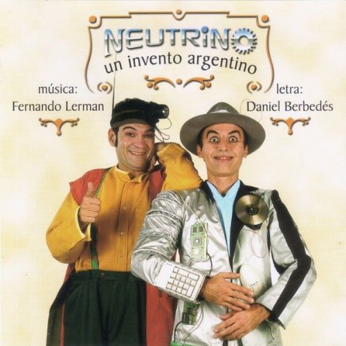 Fernando Lerman - Neutrino, un invento argentino (2020)