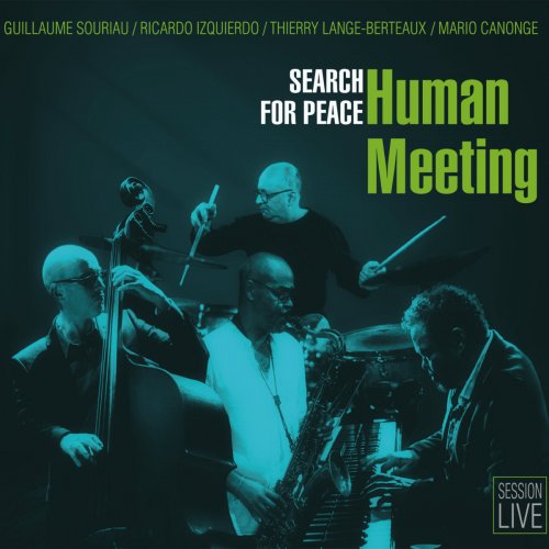 Human Meeting - Search For Peace (2024)