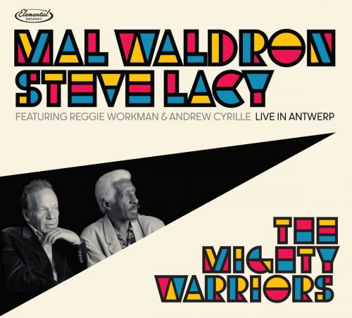 Mal Waldron, Steve Lacy - The Mighty Warriors: Live in Antwerp (Live) (2024)