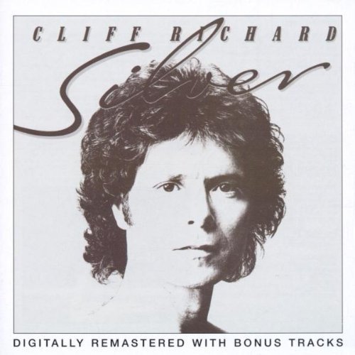 Cliff Richard - Silver (Remastered with Bonus Tracks) (2002)