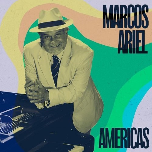 Marcos Ariel - Americas (2017)