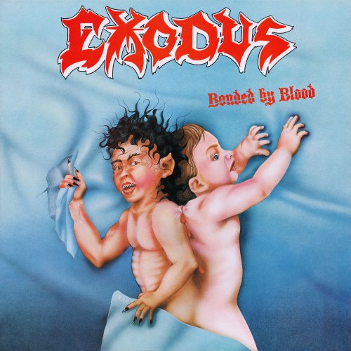 Exodus - Bonded by Blood (1985) [Hi-Res]