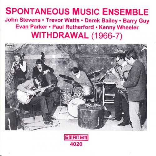 Spontaneous Music Ensemble - Withdrawal (1966-7)