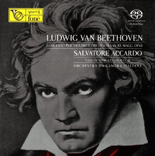 Salvatore Accardo - Beethoven: Concerto per violino e orchestra in re magg. Op.61 (2021) [SACD]