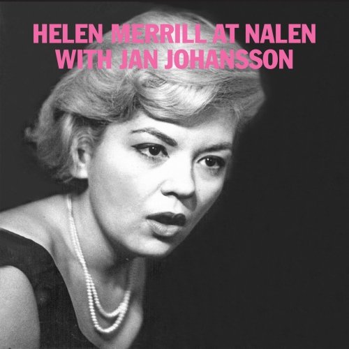 Helen Merrill - Live at Nalen (with Jan Johansson) (2012)