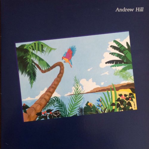 Andrew Hill - From California With Love [12" Vinyl] (1979) FLAC