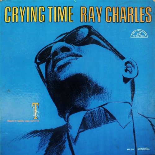 Ray Charles - Crying Time (1966) FLAC