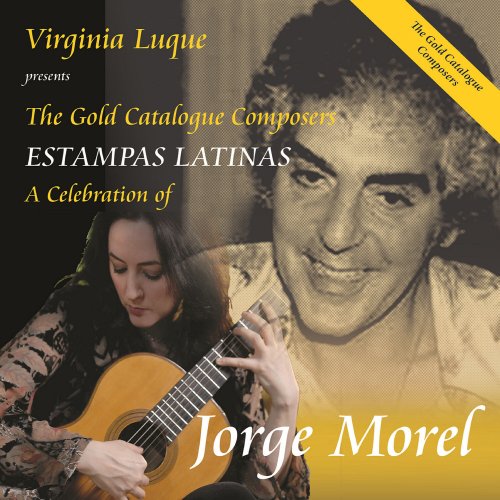 Virginia Luque - Estampas Latinas: a Celebration of Jorge Morel (2024) [Hi-Rss]