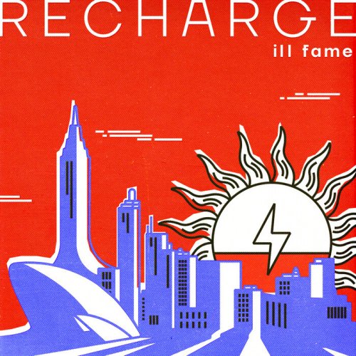 ill fame - Recharge (2024)