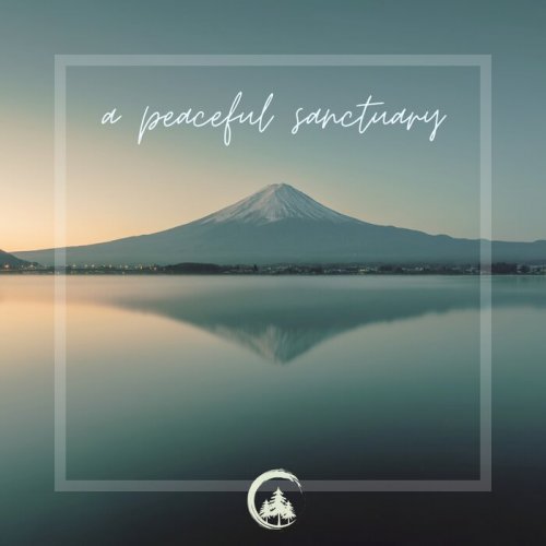 VA - A Peaceful Sanctuary (2024)