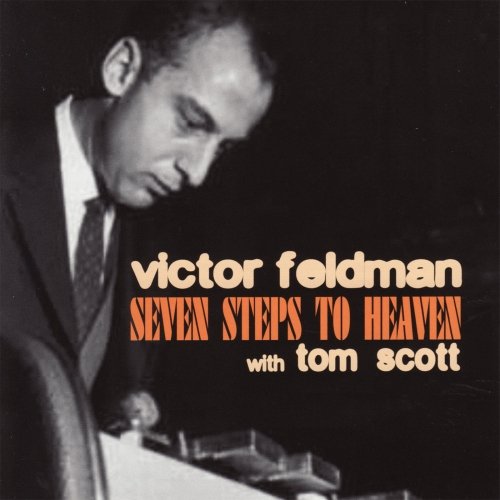 Victor Feldman feat. Tom Scott - Seven Steps to Heaven (1973)