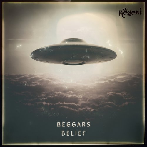 Regent. - Beggars Belief (2024) [Hi-Res]