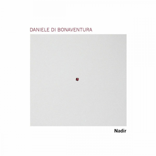 Daniele Di Bonaventura - Nadir (2013)