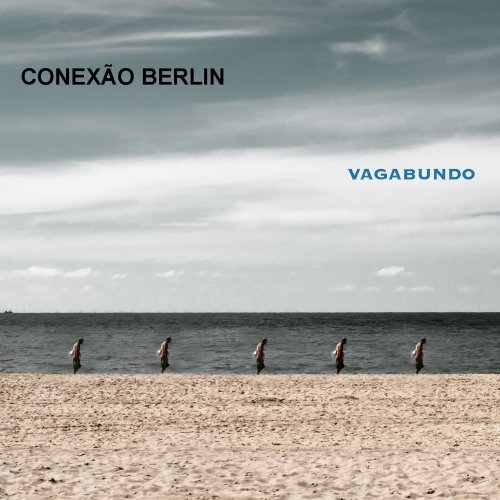 Conexão Berlin - Vagabundo (2024) Hi Res