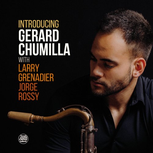 Gerard Chumilla - Introducing Gerard Chumilla (2024) [Hi-Res]