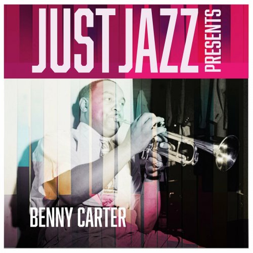 Benny Carter - Just Jazz Presents, Benny Carter (2024)