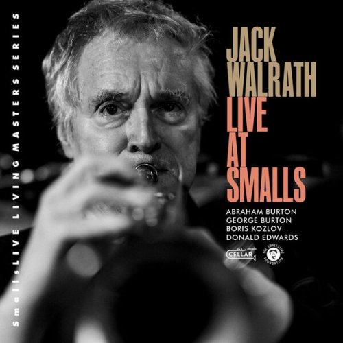Jack Walrath - Live at Smalls (Live) (2024)