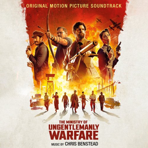 Chris Benstead - The Ministry of Ungentlemanly Warfare (Original Motion Picture Soundtrack) (2024) [Hi-Res]