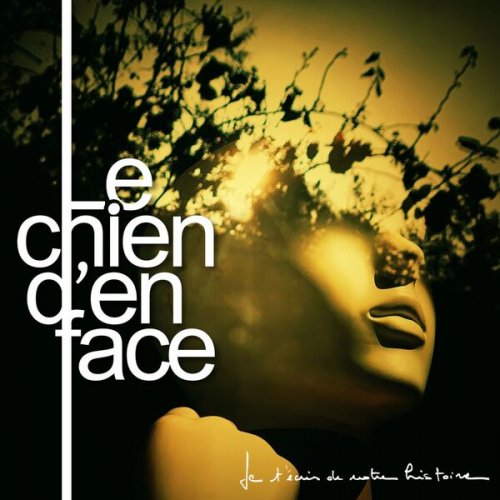 Le chien d'en face - Je t'écris de notre histoire (2024)