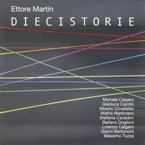 Ettore Martin - Diecistorie (2011) [Hi-Res]