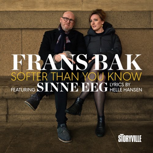 Frans Bak & Sinne Eeg - Softer Than You Know (2024) [Hi-Res]