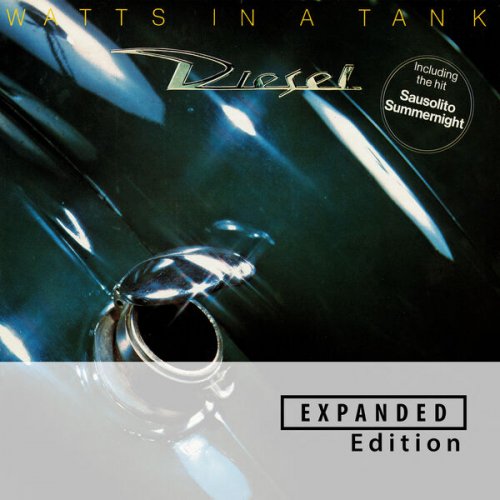 Diesel - Watts In A Tank (Expanded Edition) (1979) [Hi-Res]