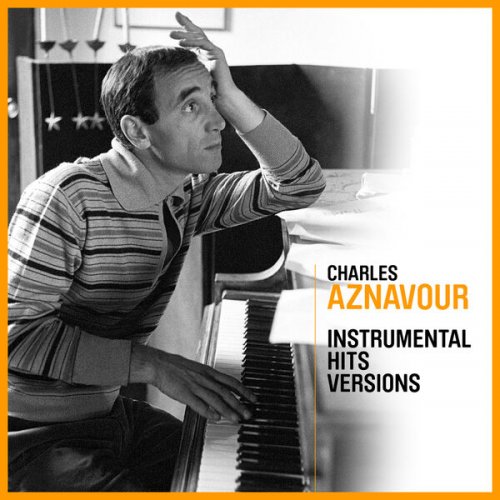 Charles Aznavour - Instrumental Hits Versions (2024)