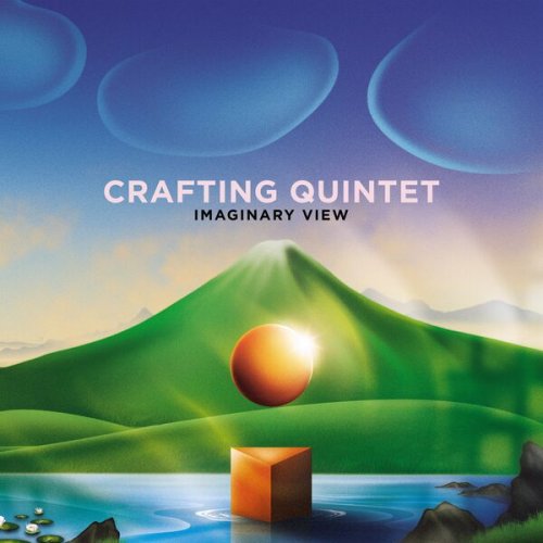 Crafting Quintet - Imaginary View (2024) [Hi-Res]