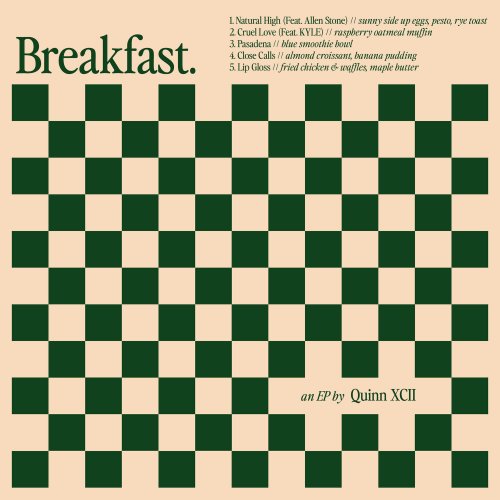 Quinn XCII - Breakfast EP (2024) Hi Res