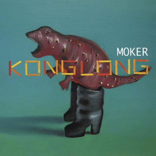 Moker - Konglong (2024)