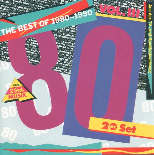 VA - The Best Of 1980-1990 Vol. III (1991)