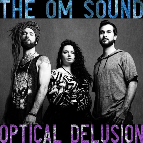 The OM Sound - Optical Delusion (2024) Hi-Res