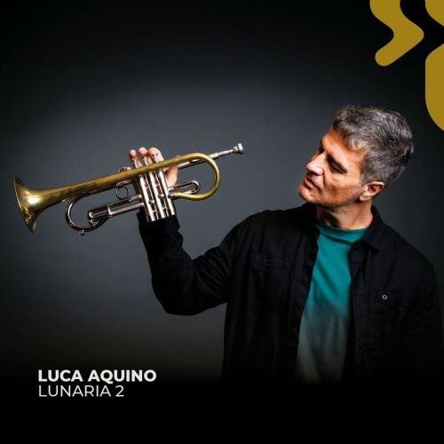 Luca Aquino - Lunaria 2 (2024)