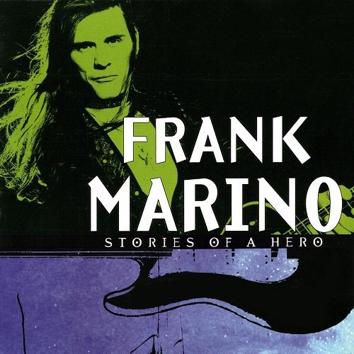Frank Marino - Stories of a Hero - Frank Marino (2023)