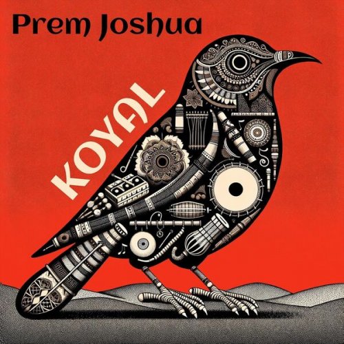 Prem Joshua - Koyal (2024)