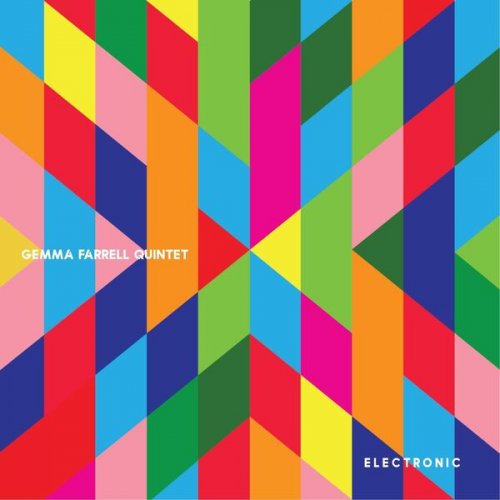 Gemma Farrell Quintet - Electronic (2024) [Hi-Res]