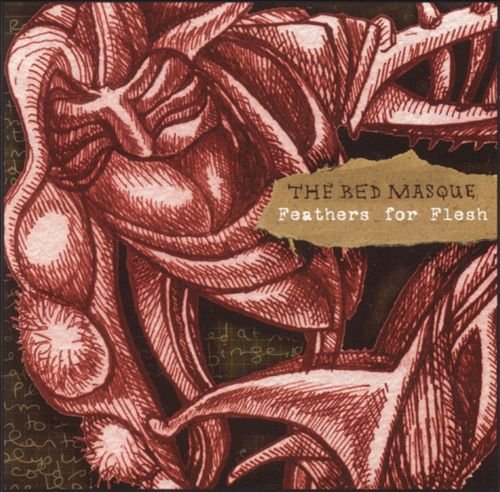 Red Masque - Feathers For Flesh (2004)