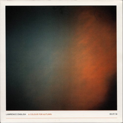 Lawrence English - A Colour For Autumn (2024)
