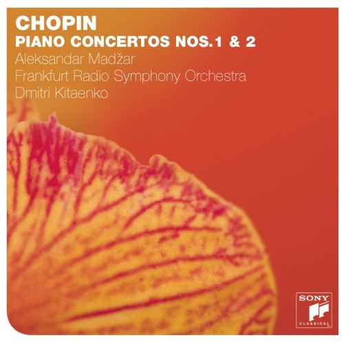 Aleksander Madzar, Frankfurt Radio Symphony Orchestra, Dmitri Kitaenko - Chopin: Piano Concertos Nos. 1 & 2 (2010)