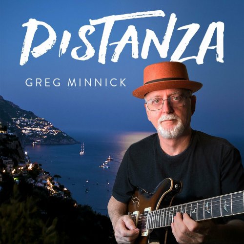 Greg Minnick - Distanza (2024) Hi-Res