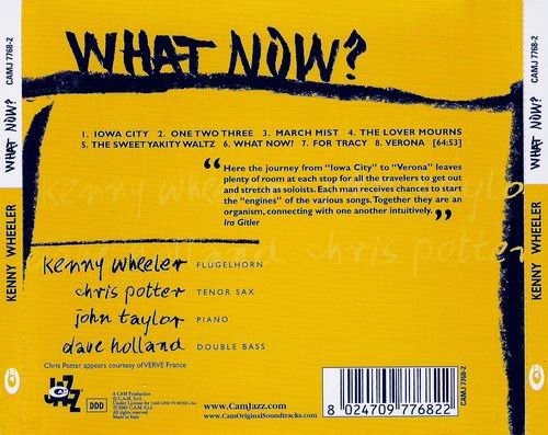Kenny Wheeler - What Now? (2005) 320 kbps+CD Rip