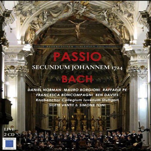 Raffaele Pe, Francesca Boncompagni, Daniel Norman, Simone Toni - Passio Secundum Johannem 1724 (2024) [Hi-Res]